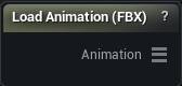 Load Animation (FBX) node