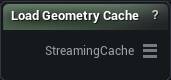Load Geometry Cache node
