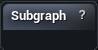 Subgraph node