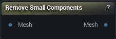 Remove Small Components node