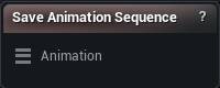 Save Animation Sequence node