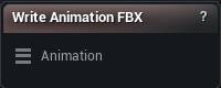 Write Animation FBX node